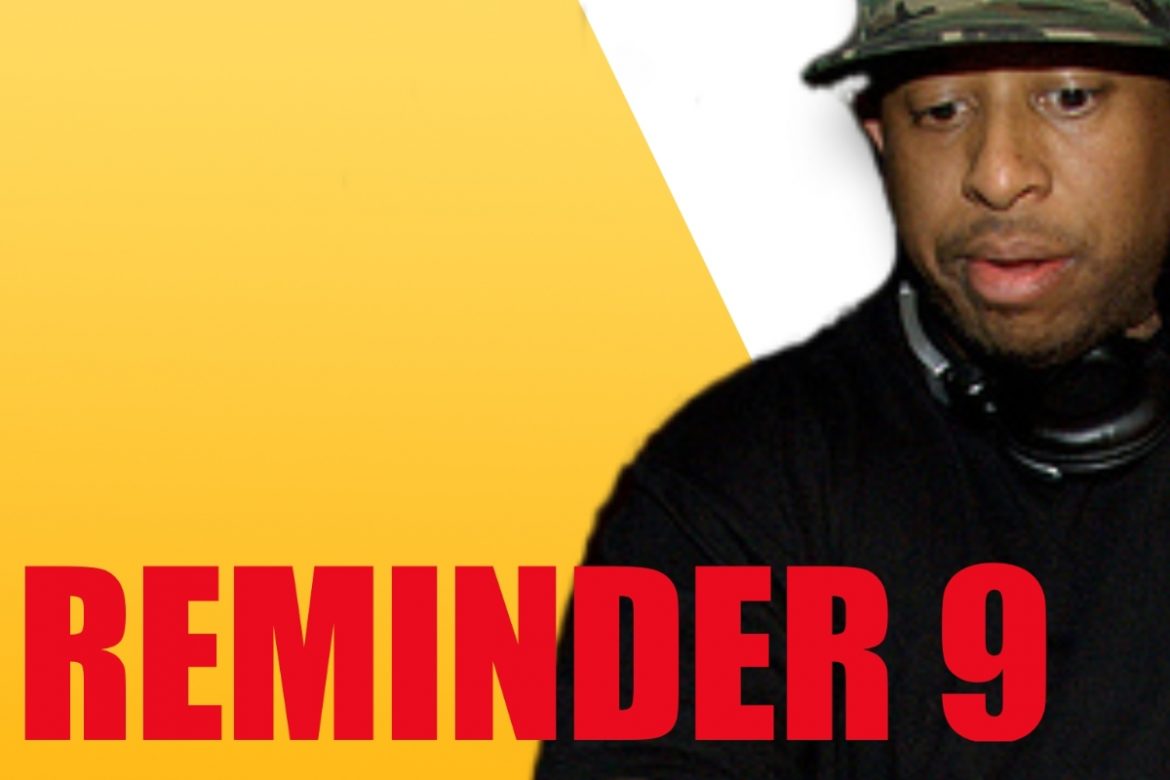 Reminder 9 – DJ Premier stále kope. Novej Elaquent, Nottz, FOM ze Slovenska a král Ferguson